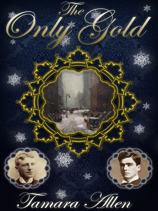 Title details for The Only Gold by Tamara Allen - Available